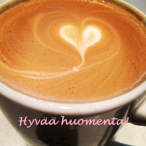HyvääHuomenta